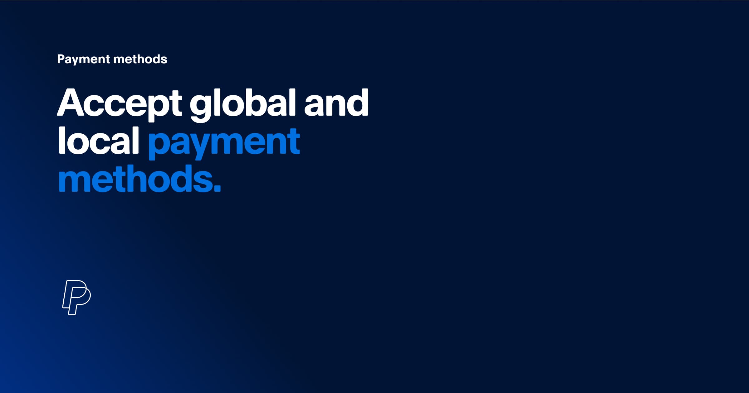 Accept Global & Local Payment Methods | PayPal US